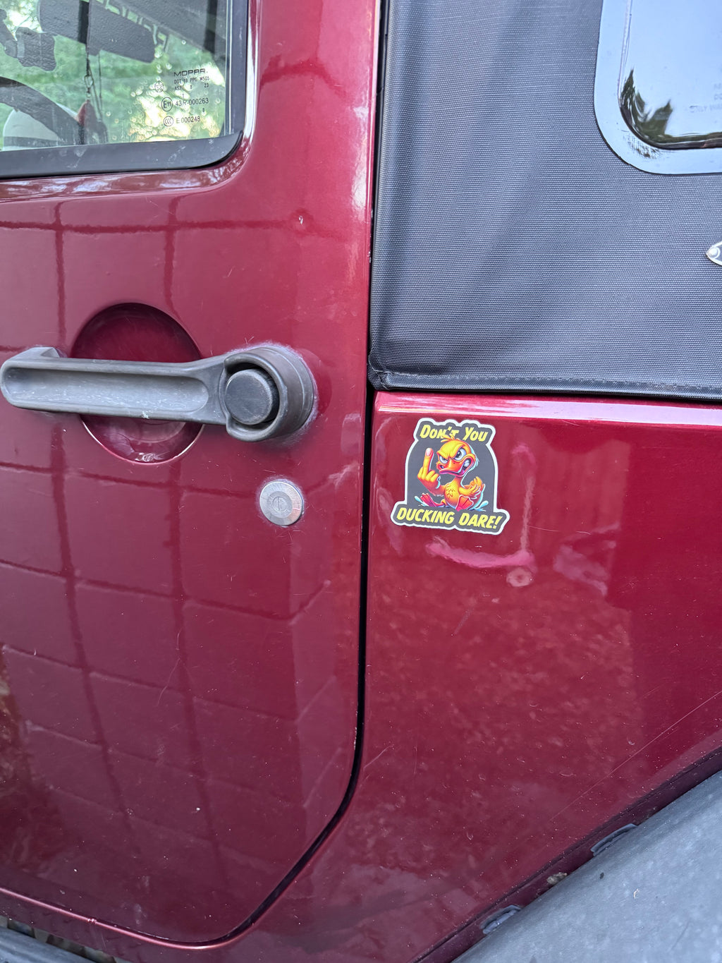 "Don't You Ducking Dare" Decal